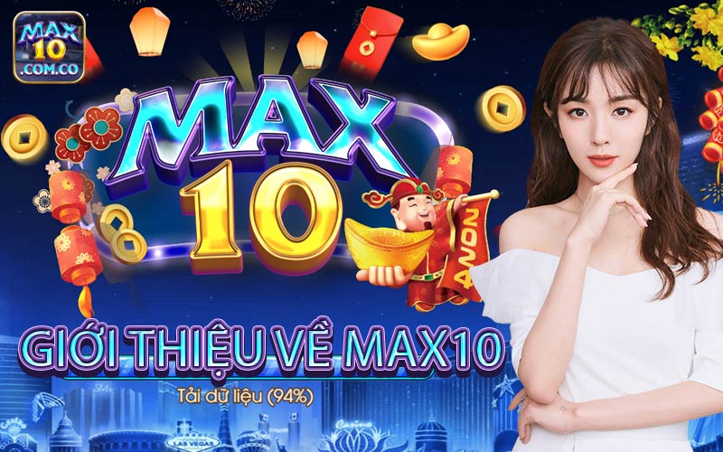 Giới thiệu về Max10